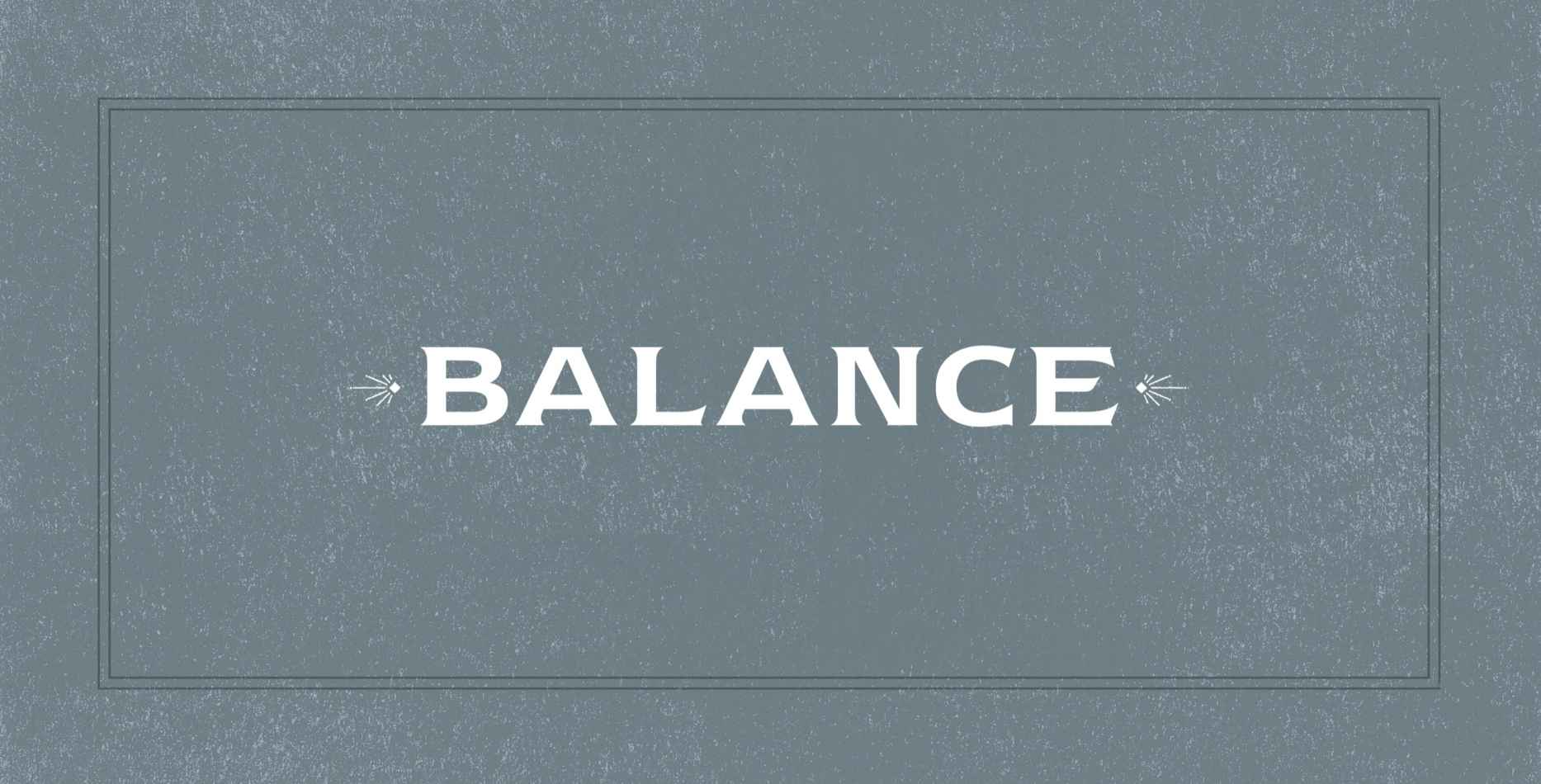 Balance