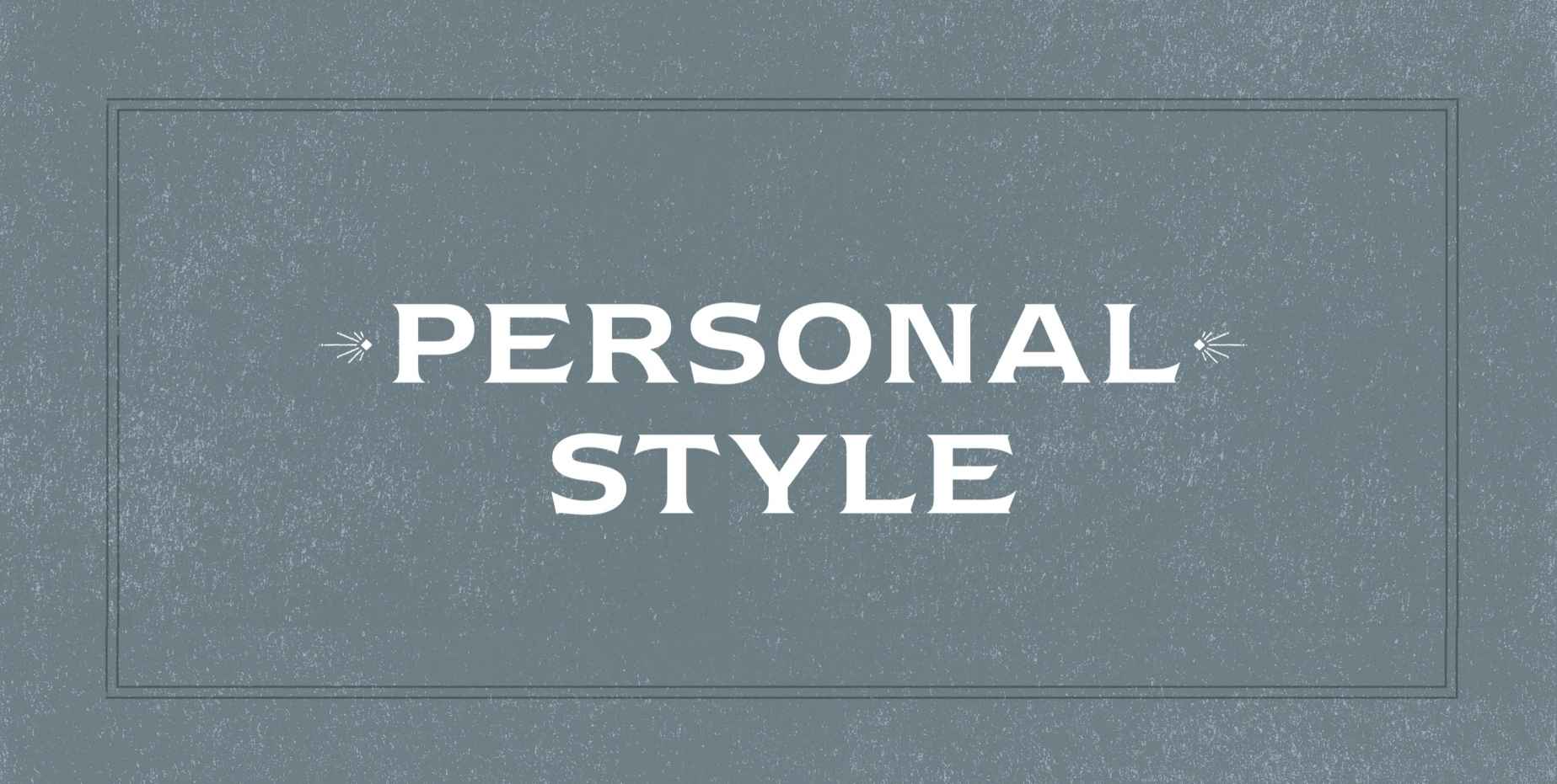 Personal Style